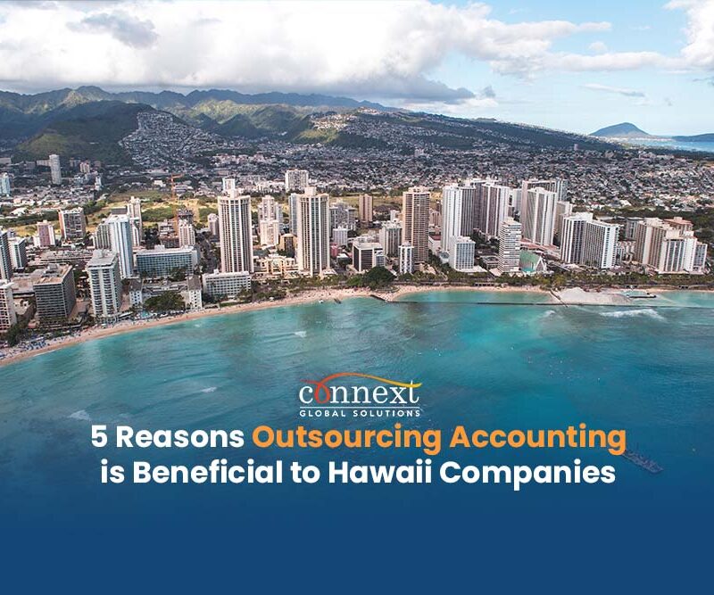 5 Reasons Outsourcing Accounting is Beneficial to Hawaii Companies