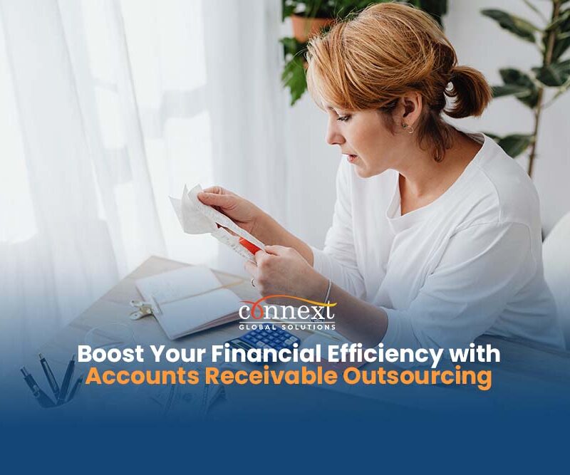 Boost Your Financial Success with Accounts Receivable Outsourcing