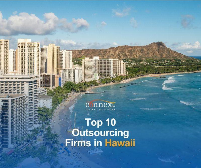 Top 10 Outsourcing Firms in Hawaii