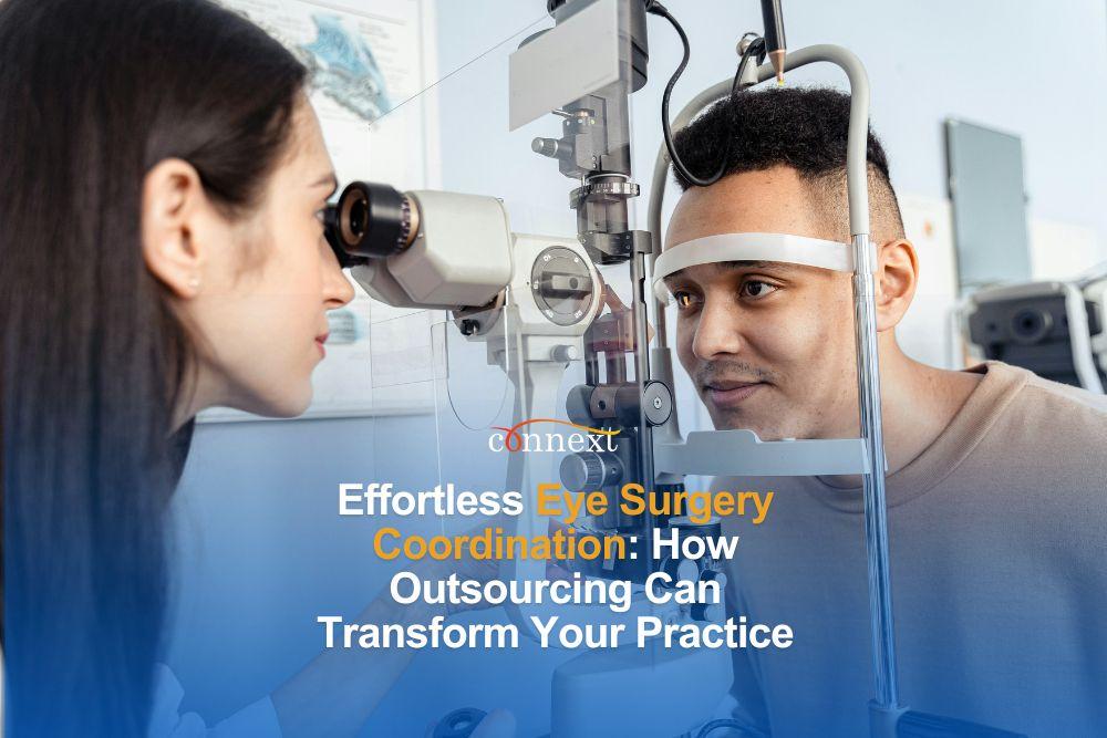 Effortless Eye Surgery Coordination: How Outsourcing Can Transform Your Practice man having an eye checkup at eye clinic